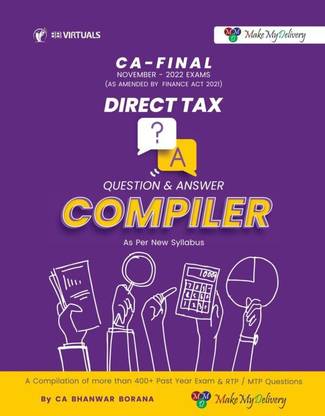 MakeMyDelivery CA Final Direct Tax Compiler By CA Bhanwar ...