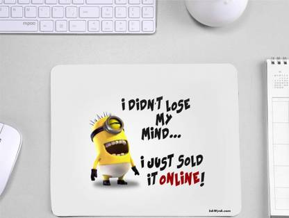 InkWynk Animated Character Funny Quotes Designer Rubber Grip Student Mousepad - InkWynk : InkWynk Animated Character Funny Quotes Designer Rubber Grip Student Mousepad - InkWynk :
