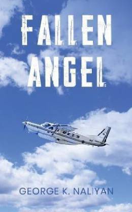 Fallen Angel - Flying and other stories
