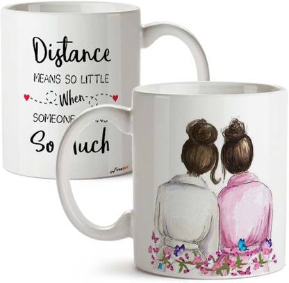 FirseBUY Funny Long Distance Friendship Cup for Girls - Long Distance Quotes Printed Ceramic Coffee Mug Price in India - Buy FirseBUY Funny Long Distance Friendship Cup for Girls - Long Distance FirseBUY Funny Long Distance Friendship Cup for Girls - Long Distance Quotes Printed Ceramic Coffee Mug Price in India - Buy FirseBUY Funny Long Distance Friendship Cup for Girls - Long Distance