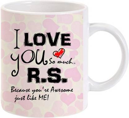 Lolprint I Love You R S Ceramic Coffee Mug Price In India Buy Lolprint I Love You R S Ceramic Coffee Mug Online At Flipkart Com Lolprint I Love You R S Ceramic Coffee Mug Price In India Buy Lolprint I Love You R S Ceramic Coffee Mug Online At Flipkart Com