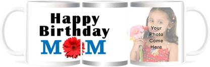 Refeel Gifts Happy Birthday Mom Personalized Gift Ceramic Coffee Mug Price In India Buy Refeel Gifts Happy Birthday Mom Personalized Gift Ceramic Coffee Mug Online At Flipkart Com
