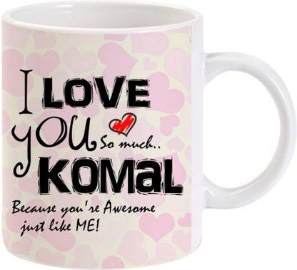 Lolprint I Love You Komal Ceramic Coffee Mug Price In India Buy Lolprint I Love You Komal Ceramic Coffee Mug Online At Flipkart Com Find images that you can add to blogs, websites, or as desktop and phone wallpapers. inr