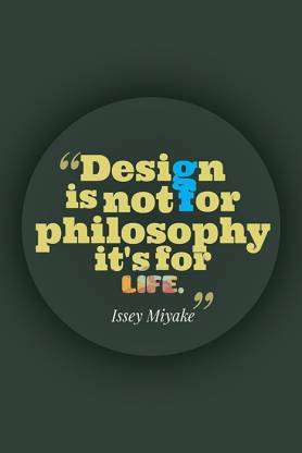 Issey Miyake Quotes Poster Paper Print - Quotes & Motivation posters in ...