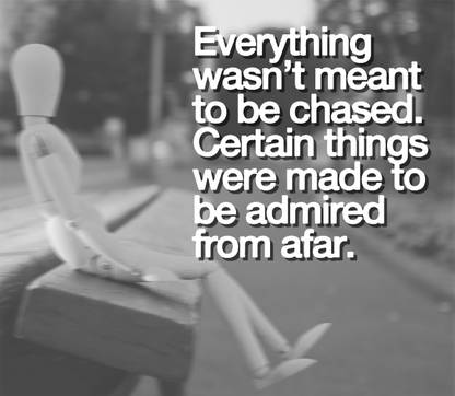 Admire From Afar Quote Paper Print Quotes Motivation Posters In India Buy Art Film Design Movie Music Nature And Educational Paintings Wallpapers At Flipkart Com