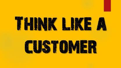 Think Like Customer Paper Print - Quotes & Motivation posters in India ...