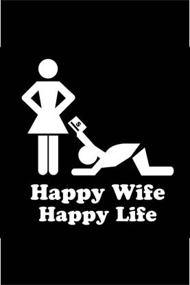 Happy Wife Happy Life Funny Poster Paper Print - Animation & Cartoons,  Quotes & Motivation posters in India - Buy art, film, design, movie, music,  nature and educational paintings/wallpapers at 