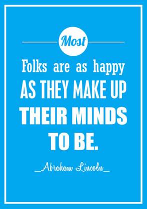 Happy Folks Abraham Lincoln Paper Print Typography Posters In India Buy Art Film Design Movie Music Nature And Educational Paintings Wallpapers At Flipkart Com