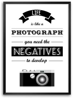 Life Is Like A Camera Inspirational Photography Quote Black /& White Poster Photo