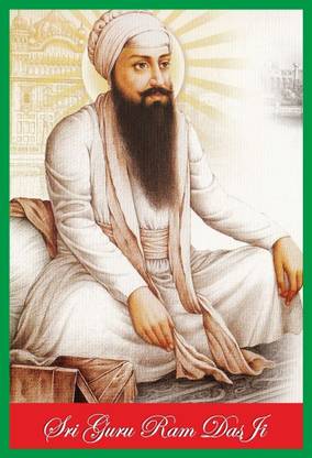 PrintingGali : Sri Guru Ramdas Ji Posters Paper Print - Quotes & Motivation posters in India - Buy art, film, design, movie, music, nature and educational paintings/wallpapers at PrintingGali : Sri Guru Ramdas Ji Posters Paper Print - Quotes & Motivation posters in India - Buy art, film, design, movie, music, nature and educational paintings/wallpapers at