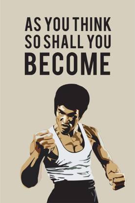 Vprint As You Think So Shall You Become Wall Poster Quotes Motivation 12x18 Paper Print Quotes Motivation Posters In India Buy Art Film Design Movie Music Nature And