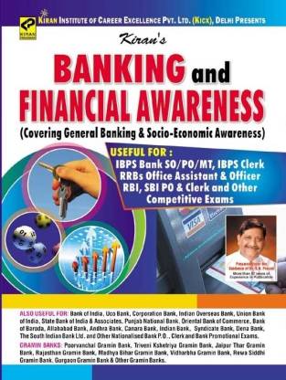 Banking And Financial Awareness (Covering General Banking & Socio-Economic Awareness) IBPS Bank PO/SO/MT,IBPS Clerk,RRBs Office Assistant & Officer Rbi,SBI PO & Clerk