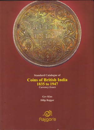 The Uniform Coinage of India Weir Spiral-bound-. 1835 to 1947 Stevens A C 