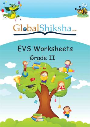 Worksheets For Class 2 - Environmental Science (EVS): Buy Worksheets For Class  2 - Environmental Science (EVS) by Global Shiksha India Pvt. Ltd. at Low  Price in India 