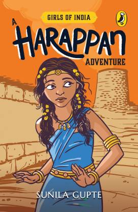 Girls of India: A Harappan Adventure