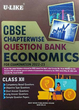 U Like Class 12 Economics Macro Eco Indian Eco Cbse Chapterwise Question Bank For Examination 22 23 Buy U Like Class 12 Economics Macro Eco Indian Eco Cbse Chapterwise Question Bank U Like Class 12 Economics Macro Eco Indian Eco Cbse Chapterwise Question Bank For Examination 22 23 Buy U Like Class 12 Economics Macro Eco Indian Eco Cbse Chapterwise Question Bank