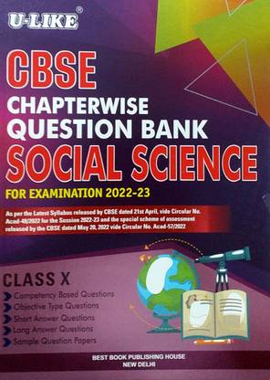U Like Class 10 Social Science Cbse Chapterwise Question Bank For Examination 22 23 Based Cbse Syllabus Buy U Like Class 10 Social Science Cbse Chapterwise Question Bank For Examination 22 23 Based Cbse