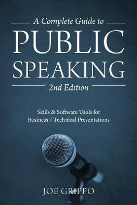 A Complete Guide to Public Speaking 2nd Edition: Buy A Complete Guide ...