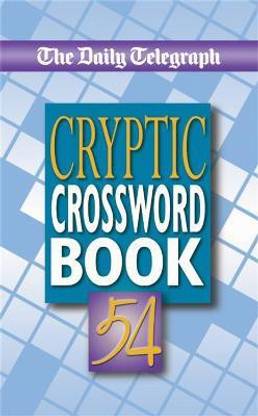 Daily Telegraph Cryptic Crossword Book 54: Buy Daily ...