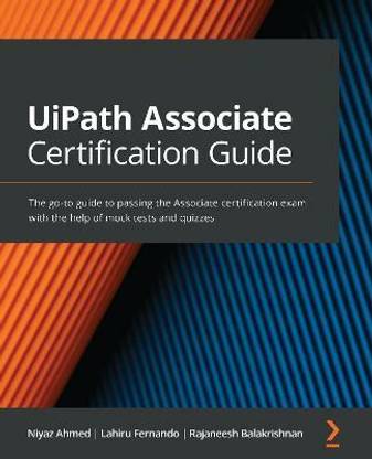 UiPath Associate Certification Guide: Buy UiPath Associate