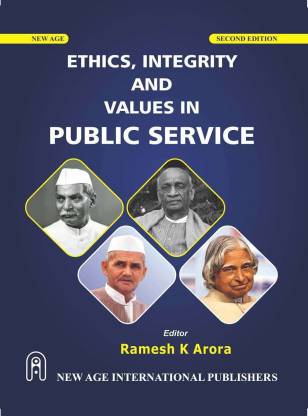 Ethics, Integrity and Values in Public Service: Buy Ethics, Integrity ...