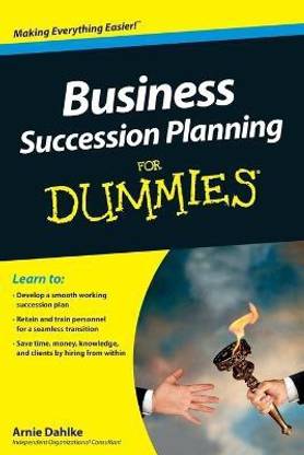 Business Succession Planning For Dummies: Buy Business Succession