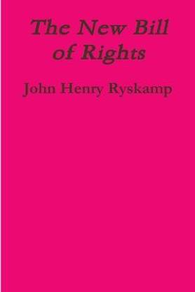The New Bill of Rights