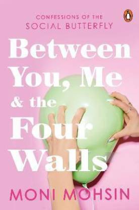 Between You, Me and the Four Walls