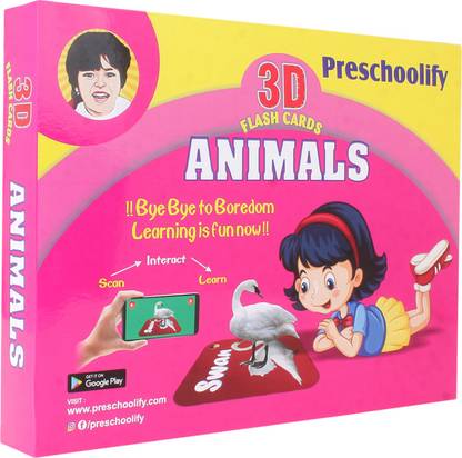 Preschoolify Animals 3D Flash Cards for Kids/Toddlers Augmented Reality (AR) Technology. Price in India - Buy Preschoolify Animals 3D Flash Cards for Kids/Toddlers Augmented Reality (AR) Technology. online at Preschoolify Animals 3D Flash Cards for Kids/Toddlers Augmented Reality (AR) Technology. Price in India - Buy Preschoolify Animals 3D Flash Cards for Kids/Toddlers Augmented Reality (AR) Technology. online at