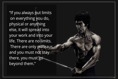 If You Always Put Limits.Bruce Lee Quotes Matte Finish Poster P-711