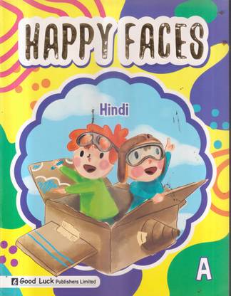 Happy Faces Hindi -A: Buy Happy Faces Hindi -A by ANUBHA BAGCHI at Low Price in India Happy Faces Hindi -A: Buy Happy Faces Hindi -A by ANUBHA BAGCHI at Low Price in India