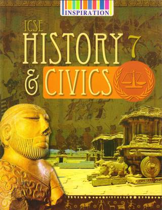 Inspiration Icse History And Civics Class 7 Buy Inspiration Icse Inspiration Icse History And Civics Class 7 Buy Inspiration Icse