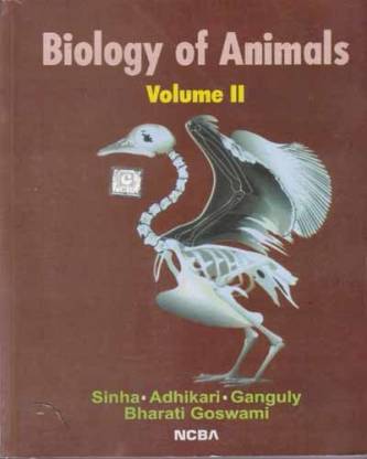 Biology Of Animals (Volume - 2) By Banku Behari Ganguli, Arup Kumar Sinha,  Simananda Adhikari: Buy Biology Of Animals (Volume - 2) By Banku Behari  Ganguli, Arup Kumar Sinha, Simananda Adhikari by