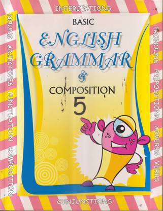 basic english grammar and composition class 5 pdf