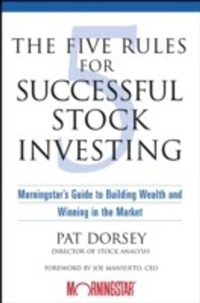 The Five Rules for Successful Stock Investing