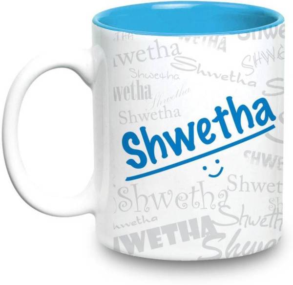 My Gifts Zone Shwetha Name Gift Ceramic Inside Blue Gifts For Birthday Ceramic Coffee Mug