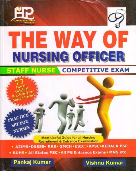 The Way Of Nursing Officer Staff Nurse Competitive Exam