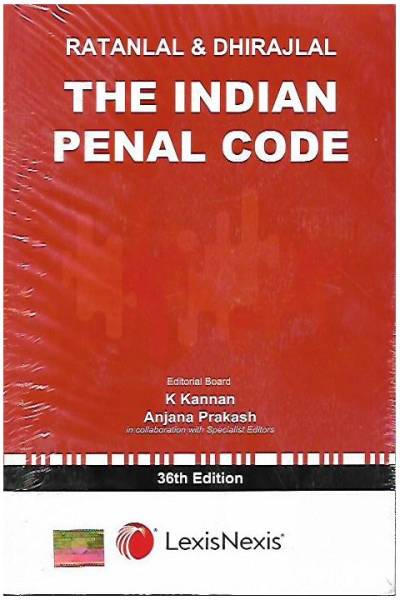 The Indian Penal Code By Ratanlal & Dhirajlal