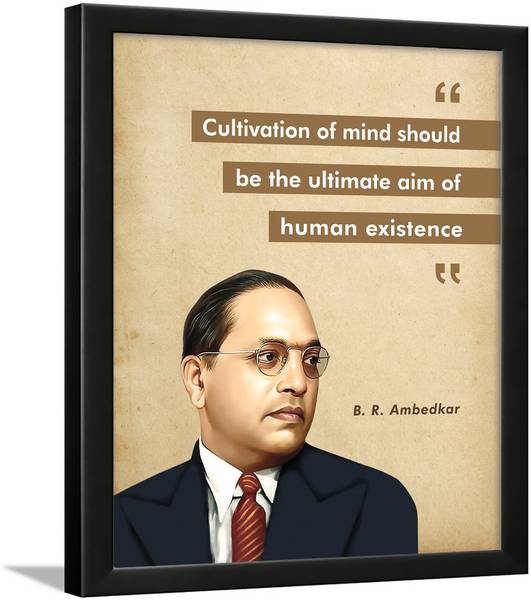 B. R. Ambedkar Motivational Quotes Frame Paper Print Price History