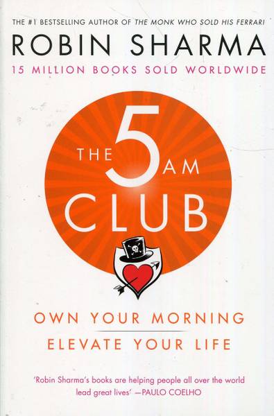 The 5 Am Club | Robin Sharma