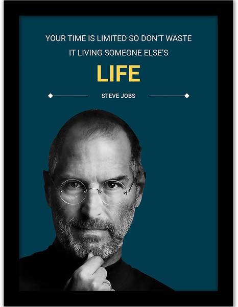 Steve Jobs Quotes Wall Frame | Paper Print | Motivational Quotes Frame for Office Wall School Study Room College Institute Students Enterpreneur Class...