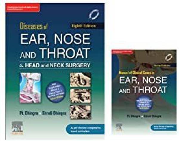 Diseases of Ear, Nose And Throat & Head and Neck Surgery 8th Edition (With Manual of Clinical Cases in Ear, Nose and Throat )