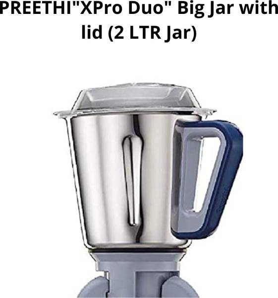 Touch N Feel Replacement PREETHI XPRO MGA-520 2-LITRE DUO JAR ONLY Mixer Juicer Jar