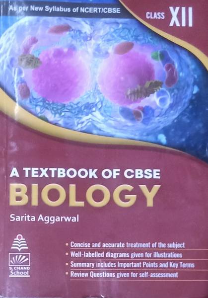 A Textbook Of Cbse Biology Class-Xii As Per New Syllabus Of Ncert/cbse
