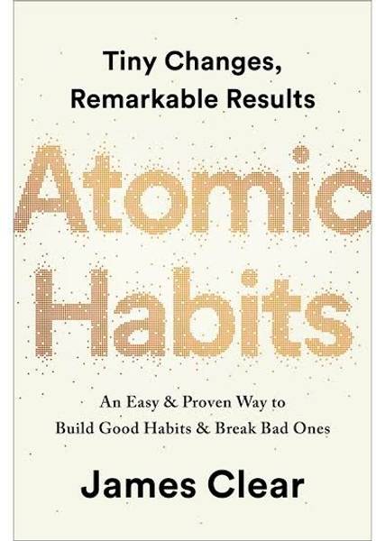Atomic Habits  - Atomc Habits
James Clear
atomic habbits
good bad habits 
New York Book  (English, Paperback, Clear James)