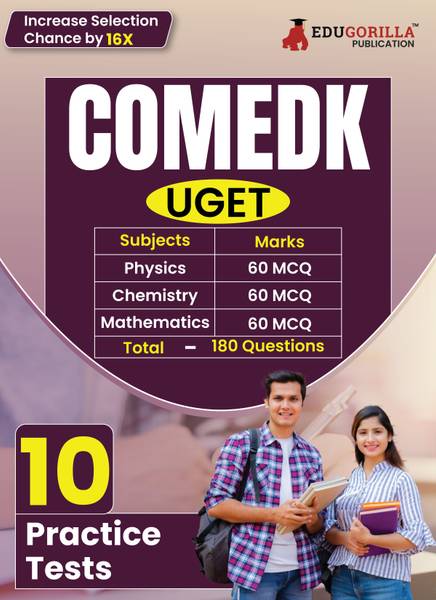 COMEDK Book 2023 : Undergraduate Entrance Test (UGET) - 2024 : Undergraduate Entrance Test (UGET) Mathematics, Chemistry, Physics - 10 Practice Tests ...