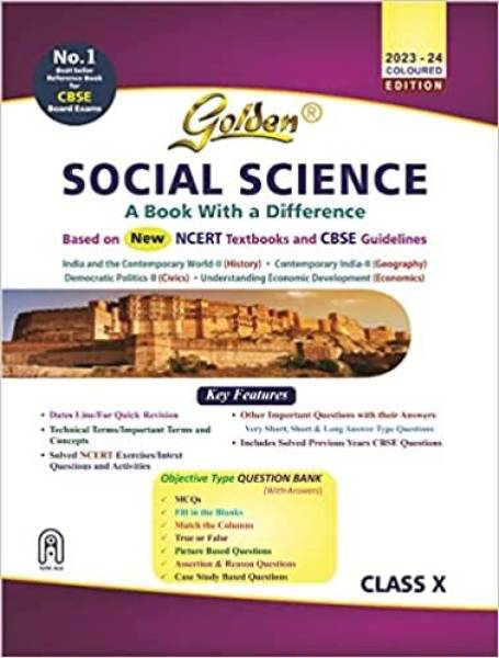 Golden Social Science Guide (History, Geography, Civics And Economics): Based On NEW NCERT For Class- 10 (For CBSE 2024 Board Exams, Includes Objectiv...