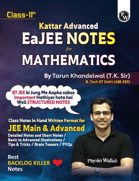 PW EaJEE Handwritten Notes For Mathematics Class 11 JEE Main & Advanced By Tarun Sir