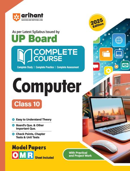 Arihant UP Board Computer Class 10 Exam2026 | NCERT Based Complete Course, Practices, Assessment | Chapterwise Theory, NCERT and Exemplar Questions, T...