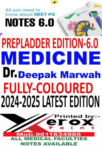 Prepladder Medicine EDITION 6.0,Vol.1 and Vol 2,by Dr.DEEPAK MARWAH,FULLY COLOURED digital print with spiral bound BY (MEDICAL PG NOTES)